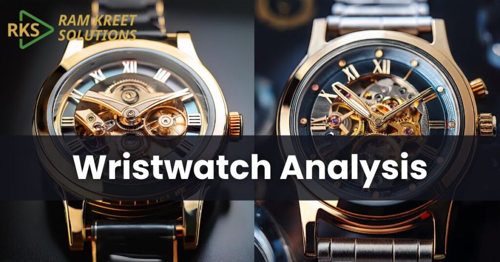 Wristwatch Analysis